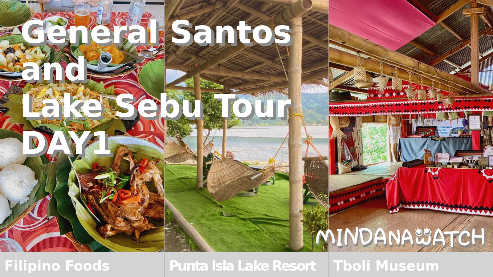 Lake Sebu Day1