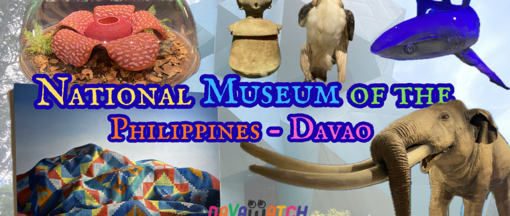 National Museum of the Philippines - Davao　国立博物館